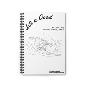 Life Is Good Surf Notebook — Waimea Bay North Shore Oahu Ruled Spiral Journal